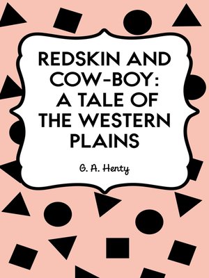 cover image of Redskin and Cow-Boy: A Tale of the Western Plains
